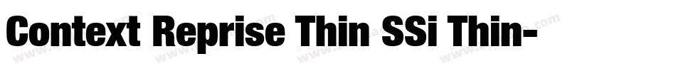 Context Reprise Thin SSi Thin字体转换